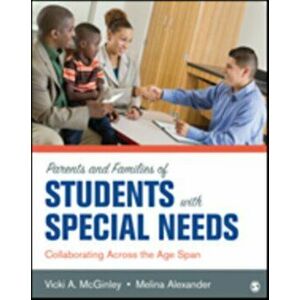 Parents and Families of Students With Special Needs. Collaborating Across the Age Span, Paperback - *** imagine