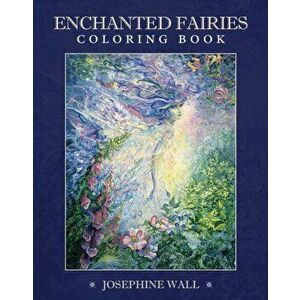 Enchnated Fairies Coloring Book, Paperback - *** imagine
