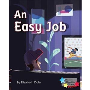 An Easy Job, Paperback - Elizabeth Dale imagine