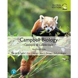Campbell Biology: Concepts & Connections [Global Edition]. 10 ed, Paperback - Kelly Hogan imagine