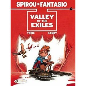 Spirou & Fantasio Vol.4: Valley of the Exiles, Paperback - Tome imagine