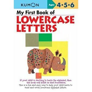 My First Book of Lowercase Letters, Paperback - Kumon imagine