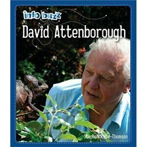 Info Buzz: Famous People David Attenborough. Illustrated ed, Paperback - Stephen White-Thomson imagine