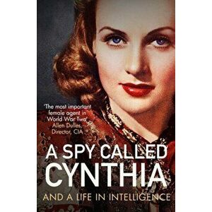 A Spy Called Cynthia. And a Life in Intelligence, Hardback - Anonymous Anonymous imagine