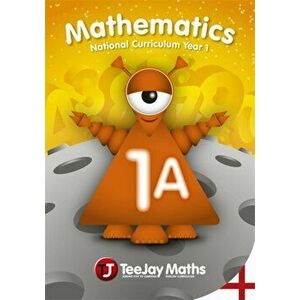 TeeJay Mathematics National Curriculum Year 1 (1A) Second Edition, Paperback - Thomas Strang imagine