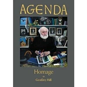 Homage to Geoffrey Hill (Agenda Magazine), Paperback - *** imagine