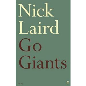 Go Giants. Main, Paperback - Nick Laird imagine