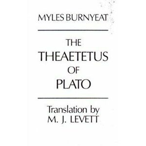 The Theaetetus of Plato, Paperback - Plato imagine
