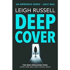 Deep Cover, Paperback - Leigh Russell imagine