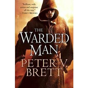The Warded Man: Book One of the Demon Cycle, Hardcover - Peter V. Brett imagine