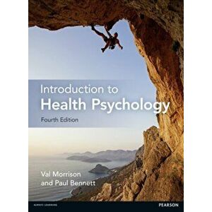 Introduction to Health Psychology. 4 ed, Paperback - Paul Bennett imagine