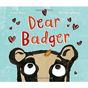 Dear Badger, Paperback - Xiao Mao imagine