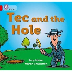 Tec and the Hole. Band 02a/Red a, Paperback - Tony Mitton imagine