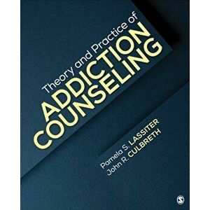 Theory and Practice of Addiction Counseling, Paperback - *** imagine