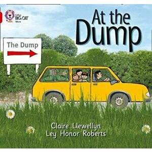 At the Dump. Band 02b/Red B, Paperback - Claire Llewellyn imagine