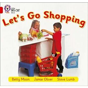 Let's Go Shopping. Band 02b/Red B, Paperback - Betty Moon imagine