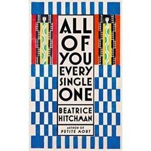 All of You Every Single One. Main, Hardback - Beatrice Hitchman imagine