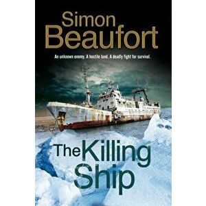 The Killing Ship. Main - Large Print, Hardback - Simon Beaufort imagine