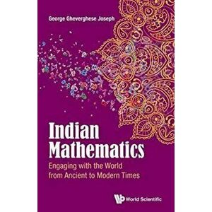 Indian Mathematics: Engaging With The World From Ancient To Modern Times, Hardback - *** imagine