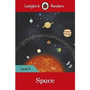 Space - Ladybird Readers Level 4, Paperback - Ladybird imagine