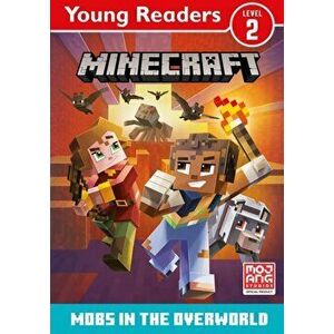 Minecraft Young Readers: Mobs in the Overworld, Paperback - Mojang imagine