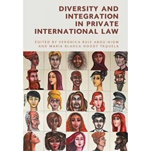 Diversity and Integration in Private International Law, Paperback - *** imagine