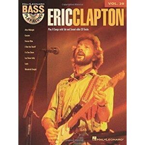 Eric Clapton. Bass Play-Along Volume 29 - *** imagine