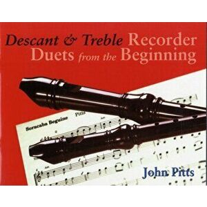 Recorder Duets from the Beginning - John Pitts imagine