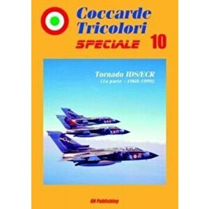 Coccarde Tricolori Speciale: Tornado Ids/Ecr, Paperback - *** imagine