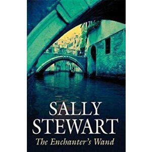 The Enchanter's Wand. Large type / large print ed, Hardback - Sally Stewart imagine