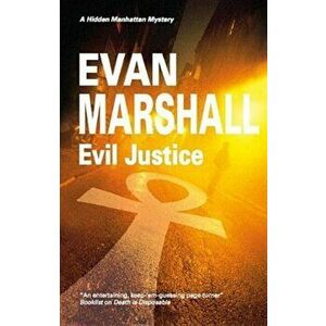 Evil Justice. Large type / large print ed, Hardback - Evan Marshall imagine
