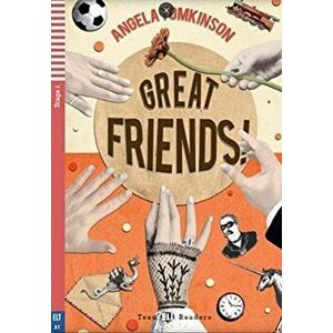 Teen ELI Readers - English. Great Friends + downloadable audio, Paperback - Angela Tomkinson imagine