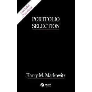 Portfolio Selection. Efficient Diversification of Investments, 2nd Edition, Hardback - Harry M. Markowitz imagine