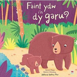 Faint Ydw I'n dy Garu? / How Much Do I Love You?. Bilingual ed, Paperback - Isabel Pope imagine