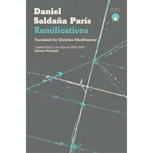 Ramifications, Paperback - Daniel Saldana Paris imagine