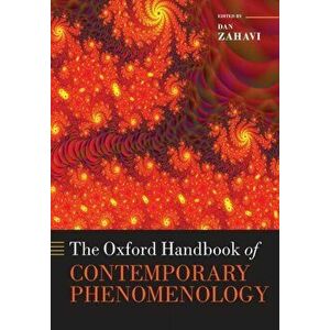 The Oxford Handbook of Contemporary Phenomenology, Paperback - *** imagine