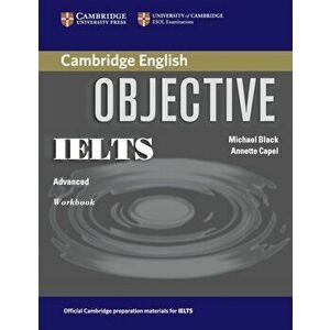 Objective IELTS Advanced Workbook, Paperback - Michael Black imagine