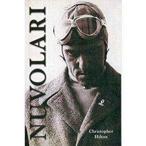 Nuvolari, Paperback - Christopher Hilton imagine