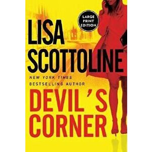 Devil's Corner, Paperback - Lisa Scottoline imagine