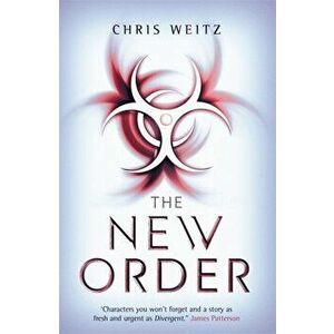 The New Order, Paperback - Chris Weitz imagine