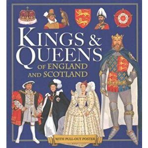 Kings & Queens of England and Scotland, Paperback - Pamela Egan imagine