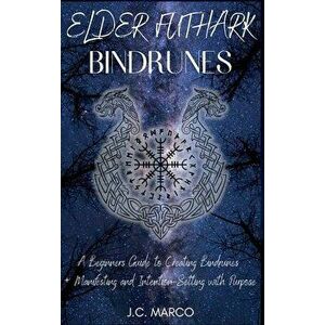 Elder Futhark Bindrunes, Hardcover - J. C. Marco imagine