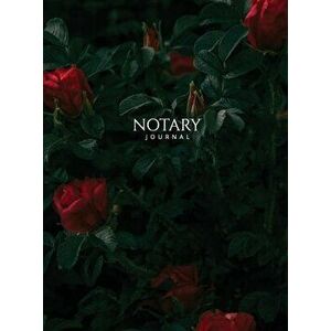 Notary Journal: Hardbound Public Record Book for Women, Logbook for Notarial Acts, 390 Entries, 8.5" x 11", Red Roses Cover - *** imagine