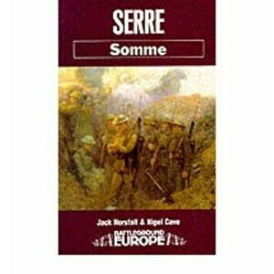Serre: Somme, Paperback - Nigel Cave imagine