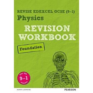 Pearson REVISE Edexcel GCSE (9-1) Physics Foundation Revision Workbook. for home learning, 2021 assessments and 2022 exams, Paperback - Catherine Wils imagine