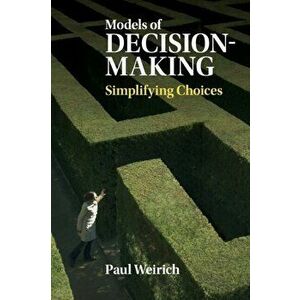 Models of Decision-Making. Simplifying Choices, Paperback - *** imagine