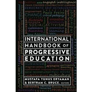 International Handbook of Progressive Education. New ed, Paperback - *** imagine
