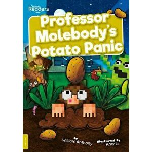 Professor Molebody's Potato Panic, Paperback - William Anthony imagine