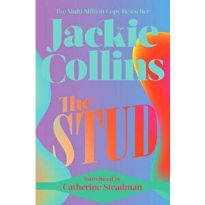 The Stud. introduced by Catherine Steadman, Reissue, Paperback - Jackie Collins imagine