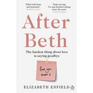 After Beth, Paperback - Elizabeth Enfield imagine